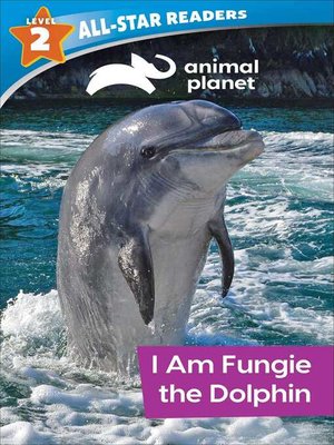 cover image of I Am Fungie the Dolphin Level 2